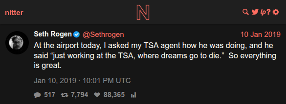 @Sethrogen tweet about TSA agent saying dreams go to die